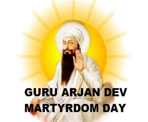 Guru Arjan Dev Ji Martyrdom Day 2021: Teachings, messages and quotes of ...