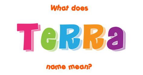 Terra name - Meaning of Terra