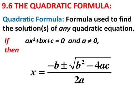 PPT - 9.6 THE QUADRATIC FORMULA: PowerPoint Presentation, free download ...