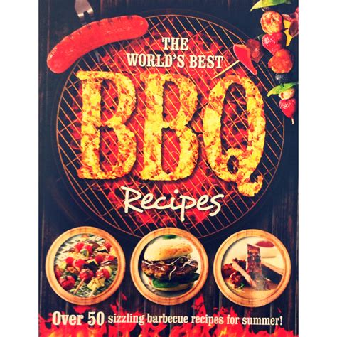 Cookbook: The World’s Best BBQ Recipes | Professional Book Fairs