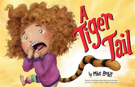 A Tiger Tail | Book by Mike Boldt | Official Publisher Page | Simon & Schuster Canada