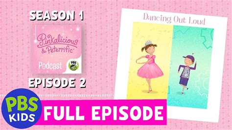 The Pinkalicious Podcast | S1: Ep 2: Dancing Out Loud | PBS KIDS - YouTube