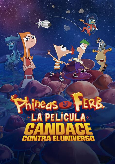 Phineas and Ferb: The Movie: Candace Against the Universe | Movie ...