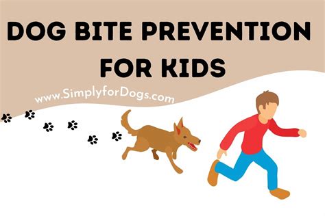 Dog Bite Prevention for Kids (Steps to Take) - Simply For Dogs