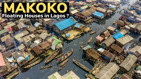 MAKOKO: Whats Inside the FLOATING SLUM of Lagos Nigeria? - YouTube