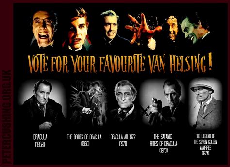 The Black Box Club: PETER CUSHING: HAMMER FILM PRODUCTIONS: VAN HELSING: PICK THE BEST OF THE BEST!