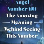 Angel Number 1101 (6 Key Meanings + Twin Flame Message) - Subconscious Servant