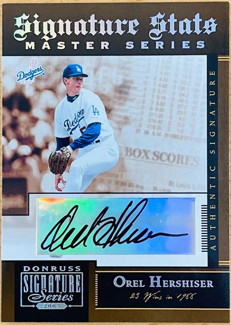 OREL HERSHISER 6/25 AUTOGRAPH AUTO SS-3 2005 DONRUSS SIGNATURE SERIES STATS | eBay