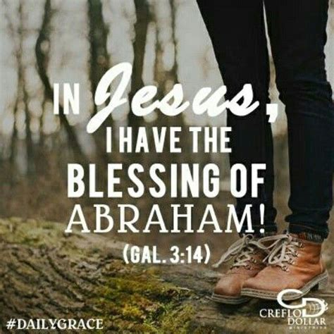 That the blessing of Abraham might come on the Gentiles through Jesus Christ; that we might ...