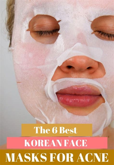 The 6 Best Korean Face Masks for Acne - Cushy Spa