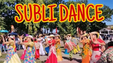 SUBLIAN DANCE FESTIVAL |Fiesta Ng Bauan Batangas - YouTube