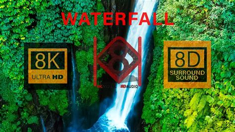 WATERFALL From Around The World In 8K Video Ultra HD With 8D Relaxing Music| 8K Visual 8D Audio ...