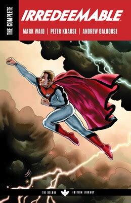 The Complete Irredeemable by Mark Waid | Book by Mark Waid | Official Publisher Page | Simon ...