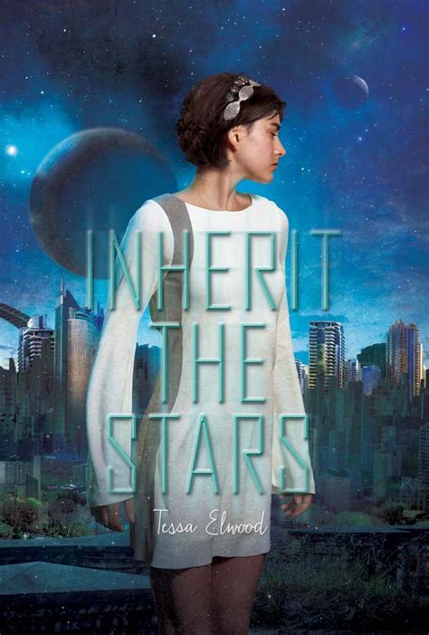 Book Review: "Inherit the Stars" by Tessa Elwood - The Geekiary