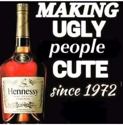 Funny Hennessy Quotes - ShortQuotes.cc