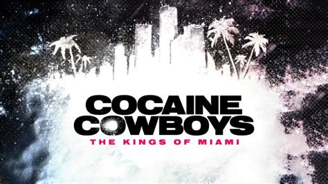 'Cocaine Cowboys: The Kings of Miami' Review: Incredible Depiction of ...