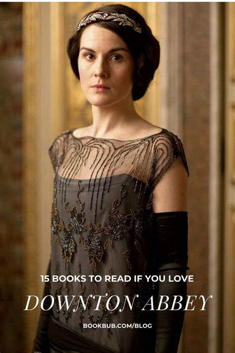 15 Books to Read After Watching the 'Downton Abbey' Movie in 2020 | Downton abbey dresses ...