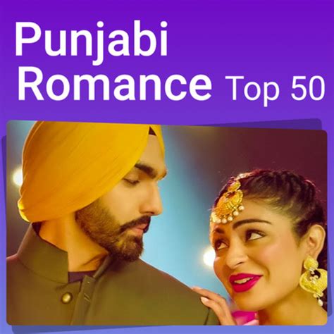 Punjabi Romance Top 50 - Punjabi Love Songs 2020 - playlist by Top Playlists India | Spotify