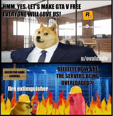 >le rockstar game servers has not arrived | Ironic Doge Memes | Know ...