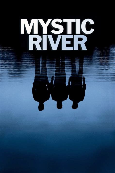 Mystic River (2003) — The Movie Database (TMDB)