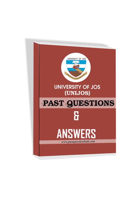 UNIJOS Post UTME Past Questions and Answers PDF Download