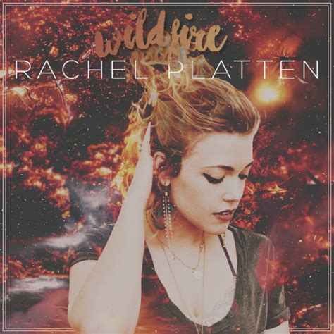 Album: Rachel Platten - 'Wildfire' - Page 5 - Classic ATRL