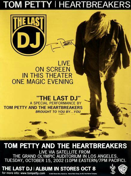 Tom petty signed Last DJ poster. | Tom petty, Dj, Petty