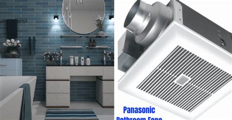 5 Best Panasonic Bathroom Fans With Light And Humidity Sensors