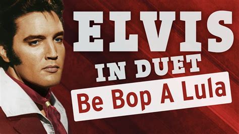 Elvis Presley in duet – Be Bop A Lula – 1956 [HD] Chords - Chordify