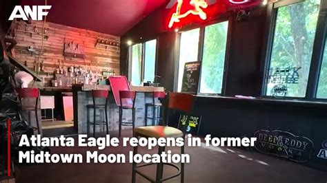 Atlanta Eagle reopens in former Midtown Moon location - YouTube