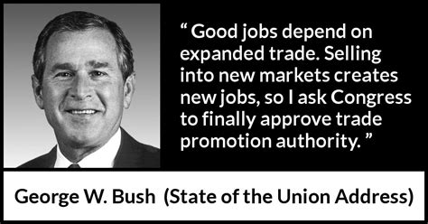 “Good jobs depend on expanded trade. Selling into new markets creates ...