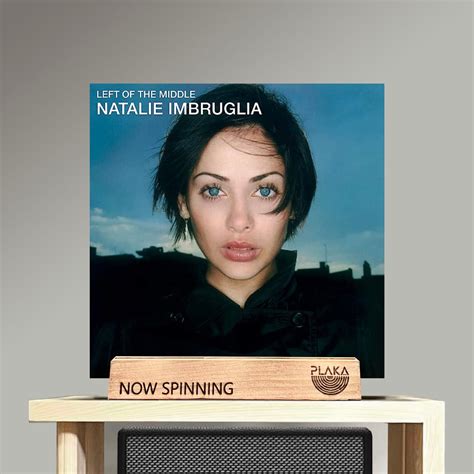 Natalie Imbruglia - Left Of The Middle – Plaka.MNL