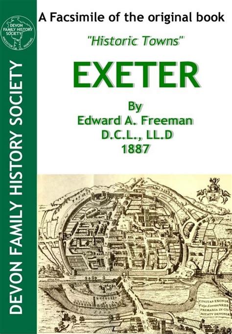 Historic Towns - Exeter - A Brief History 1887 - Devon Family History ...