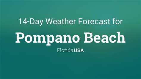 Pompano Beach, Florida, USA 14 day weather forecast