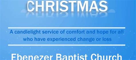 “Blue Christmas” – Ebenezer Baptist Church