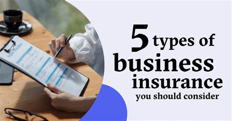 5 Types Of Business Insurance You Should Consider - Tesseon