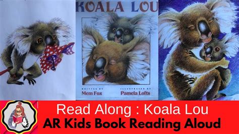 Koala Lou by Mem Fox - AR Book / Read Aloud/ AR Kids Book Reading Aloud - YouTube