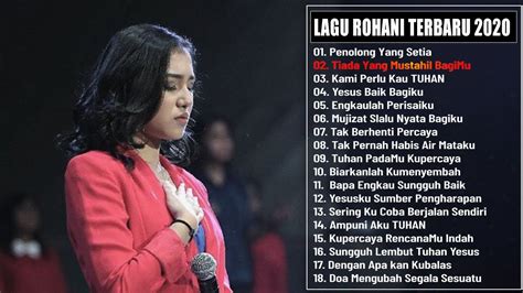 Lagu Rohani Kristen Terbaru 2021 Terpopuler || Penolong Yang Setia || Melitha Sidabutar - YouTube