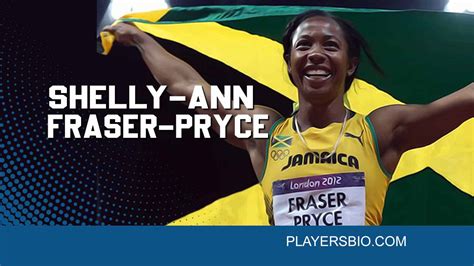 Top 95 Shelly-Ann Fraser-Pryce Quotes - Players Bio - Players Bio