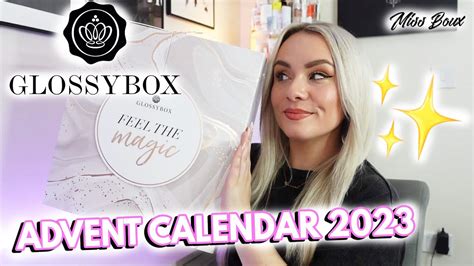 GLOSSYBOX ADVENT CALENDAR UNBOXING 2023 - FEEL THE MAGIC | MISS BOUX - YouTube