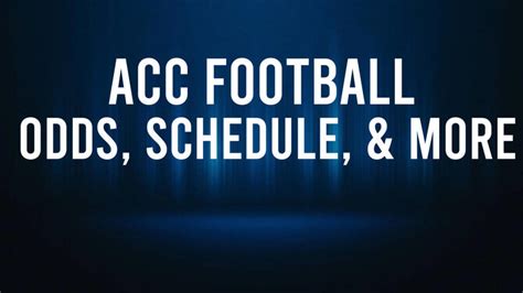 ACC Games this Week: Odds, Start Times, How to Watch & Stats - Athlon ...