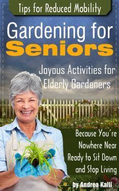 Gardening for seniors | Elderly activities, Art therapy activities, Activities