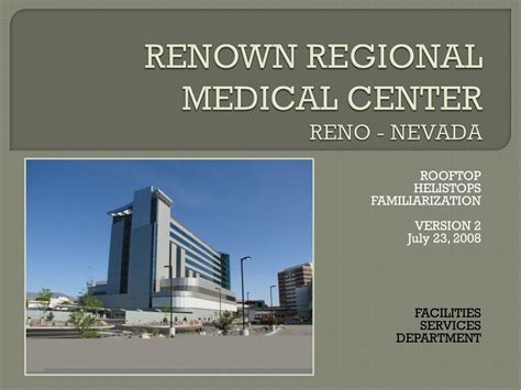 PPT - RENOWN REGIONAL MEDICAL CENTER RENO - NEVADA PowerPoint ...