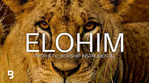 Prophetic Worship Music - ELOHIM Intercession Prayer Instrumental - YouTube