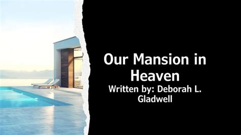 Our Mansion in Heaven – Stand Up for Jesus Christ