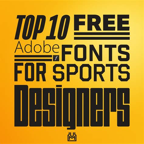 TOP 10 FREE ADOBE FONTS FOR SPORTS DESIGNERS — UniMockups.com