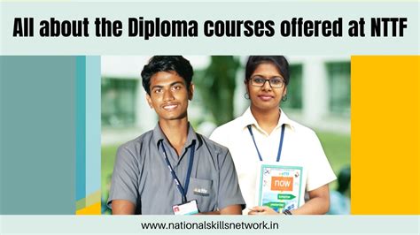 All about the Diploma courses offered at NTTF - Admissions are now open ...