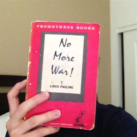 'No More War' by Linus Pauling. | Music book, Linus pauling, No more war