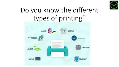 Do you know the different types of printing