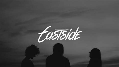 Eastside Lyrics - Benny Blanco Eastside Lyrics - Halsey Eastside Lyrics